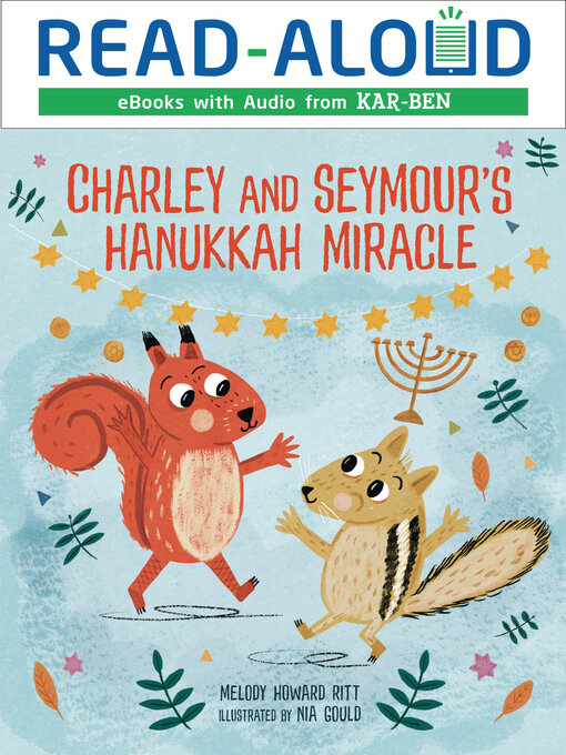 Title details for Charley and Seymour's Hanukkah Miracle by Melody Howard Ritt - Available